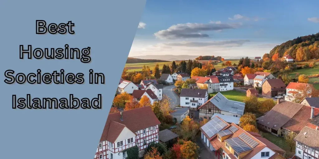 Best Housing Societies in Islamabad