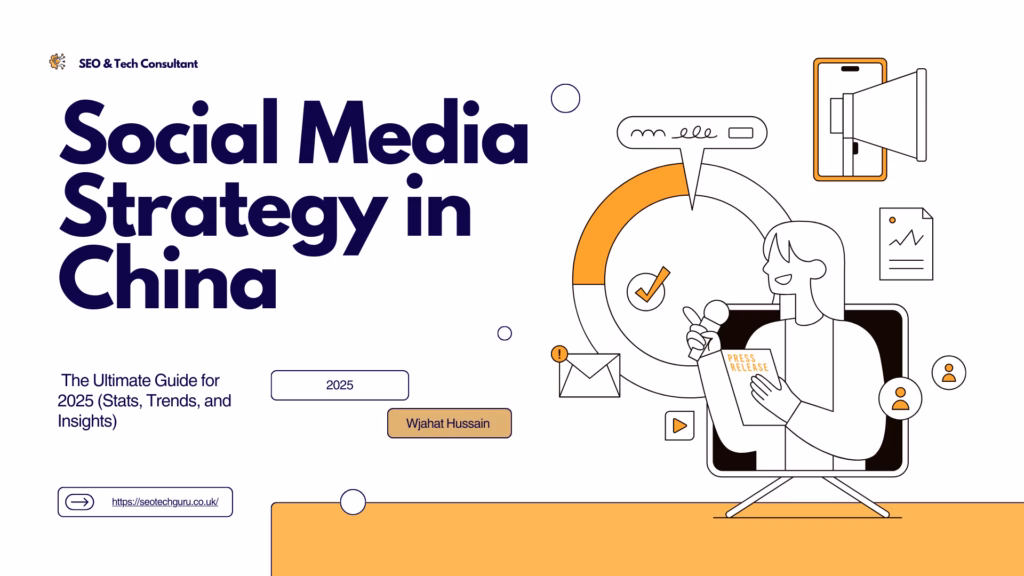 Social Media Strategy in China The Ultimate Guide for 2025 (Stats, Trends, and Insights)